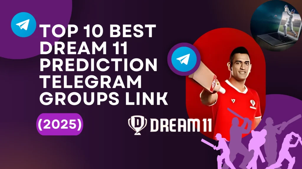 Top 10 Best Dream 11 Prediction Telegram Groups Link (2025)