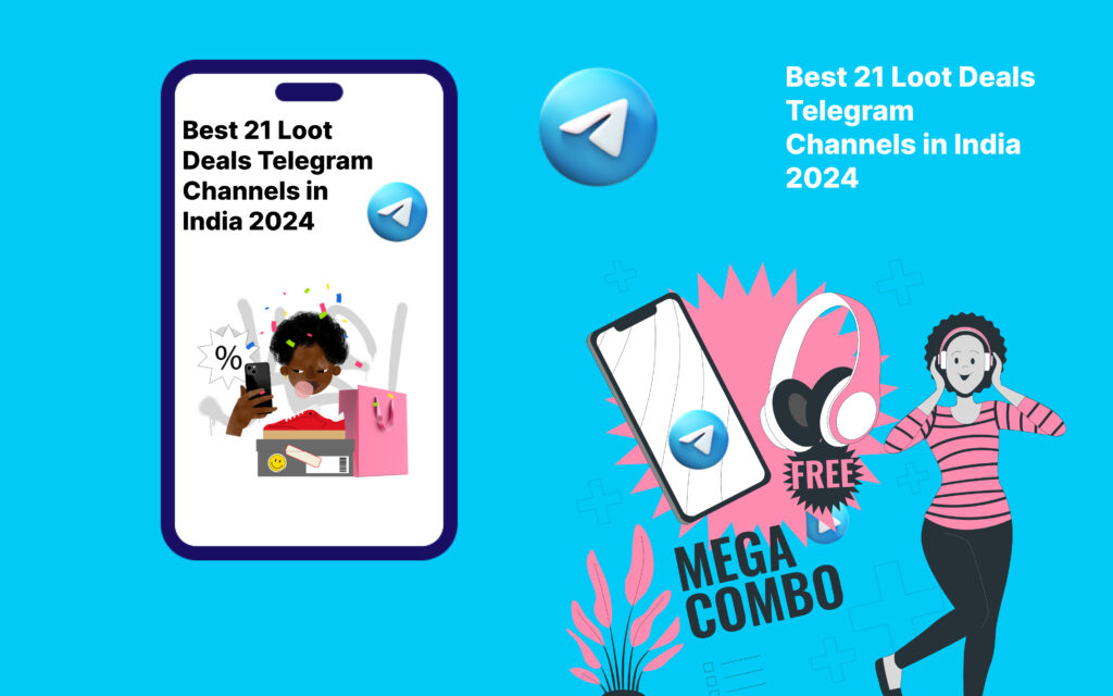 Best 21 Loot Deals Telegram Channels in India 2024 | Online Steals & Deals